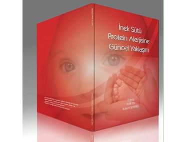 İnek Sütü Protein Alerjisine Güncel Yaklaşım 
